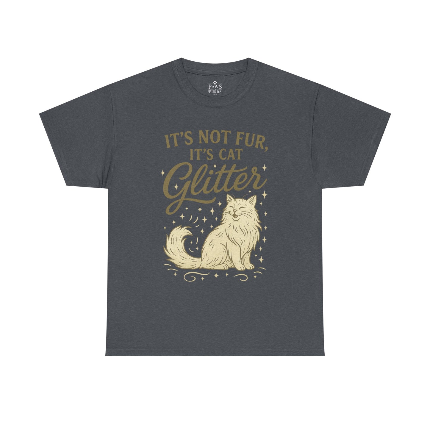 It's Not Fur, It's Cat Glitter - Classic Unisex T-Shirt