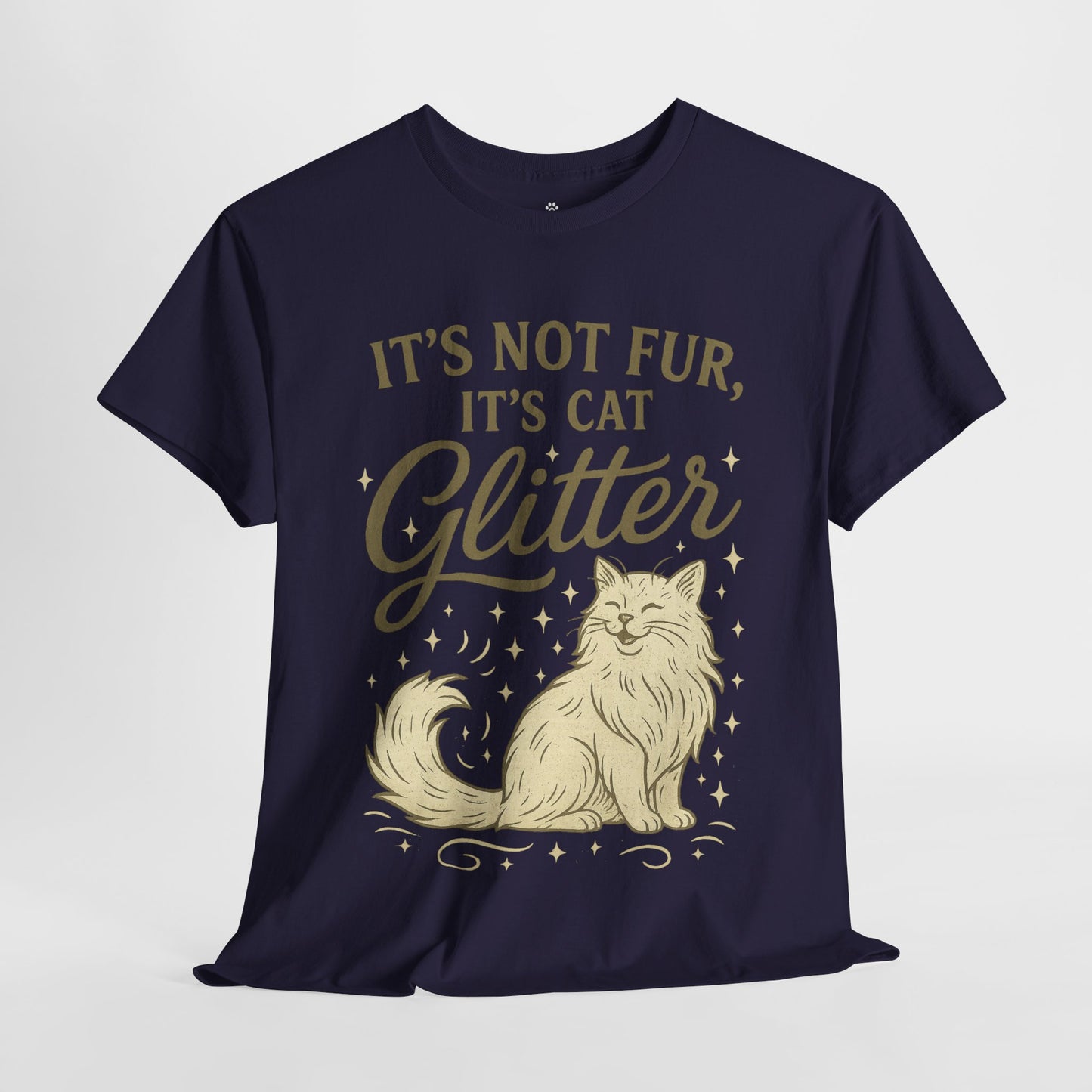 It's Not Fur, It's Cat Glitter - Classic Unisex T-Shirt