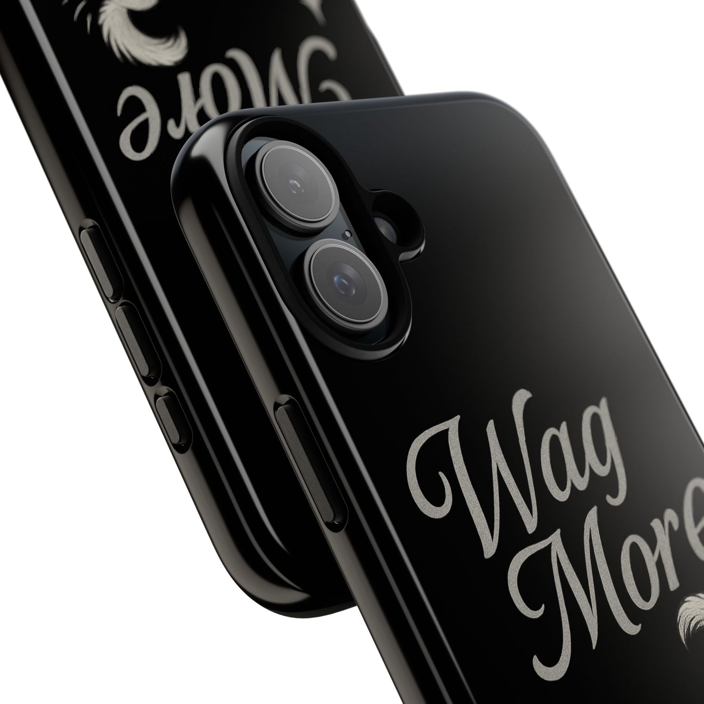 Wag More, Worry Less – Dog Phone Case