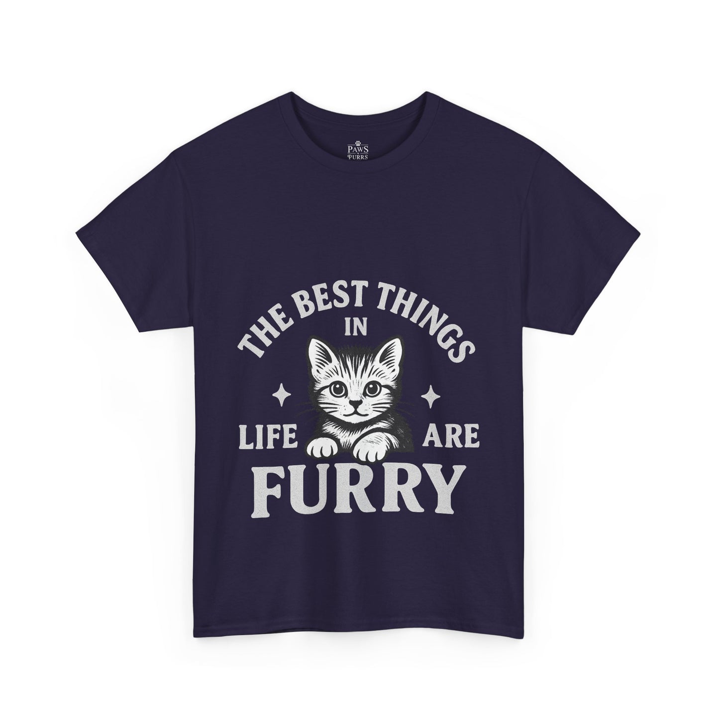 The Best Things in Life are Furry - Classic Cat Unisex T-Shirt