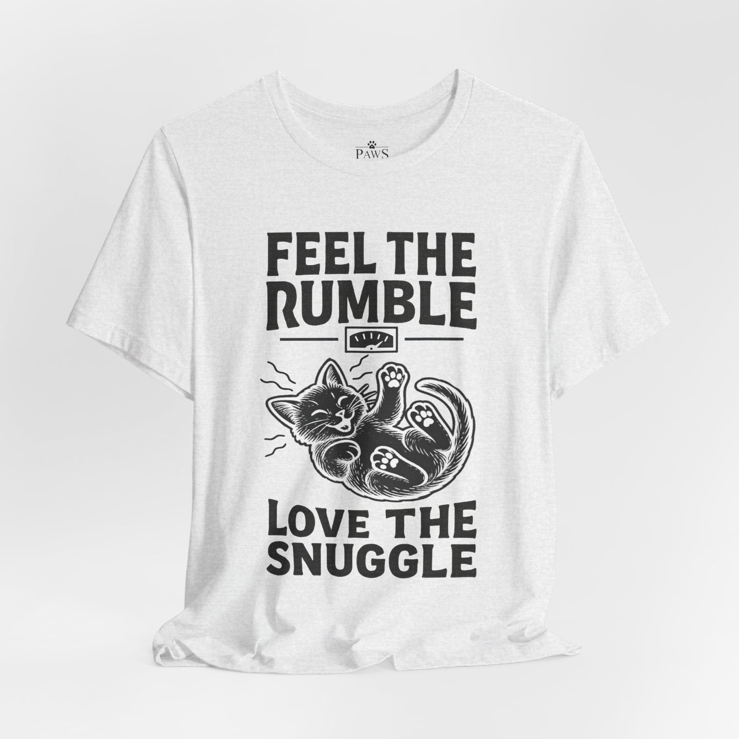 Feel the Rumble, Love the Snuggle – Cat Soft Unisex T-Shirt