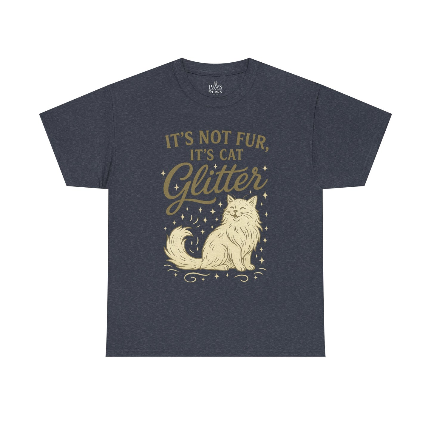 It's Not Fur, It's Cat Glitter - Classic Unisex T-Shirt