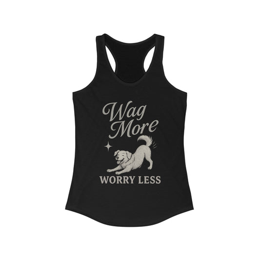 Wag More, Worry Less – Women’s Racerback Dog Tank Top