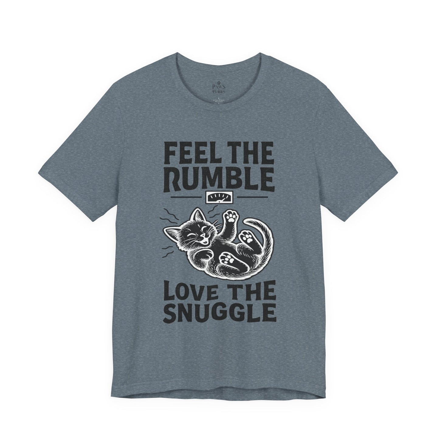 Feel the Rumble, Love the Snuggle – Cat Soft Unisex T-Shirt