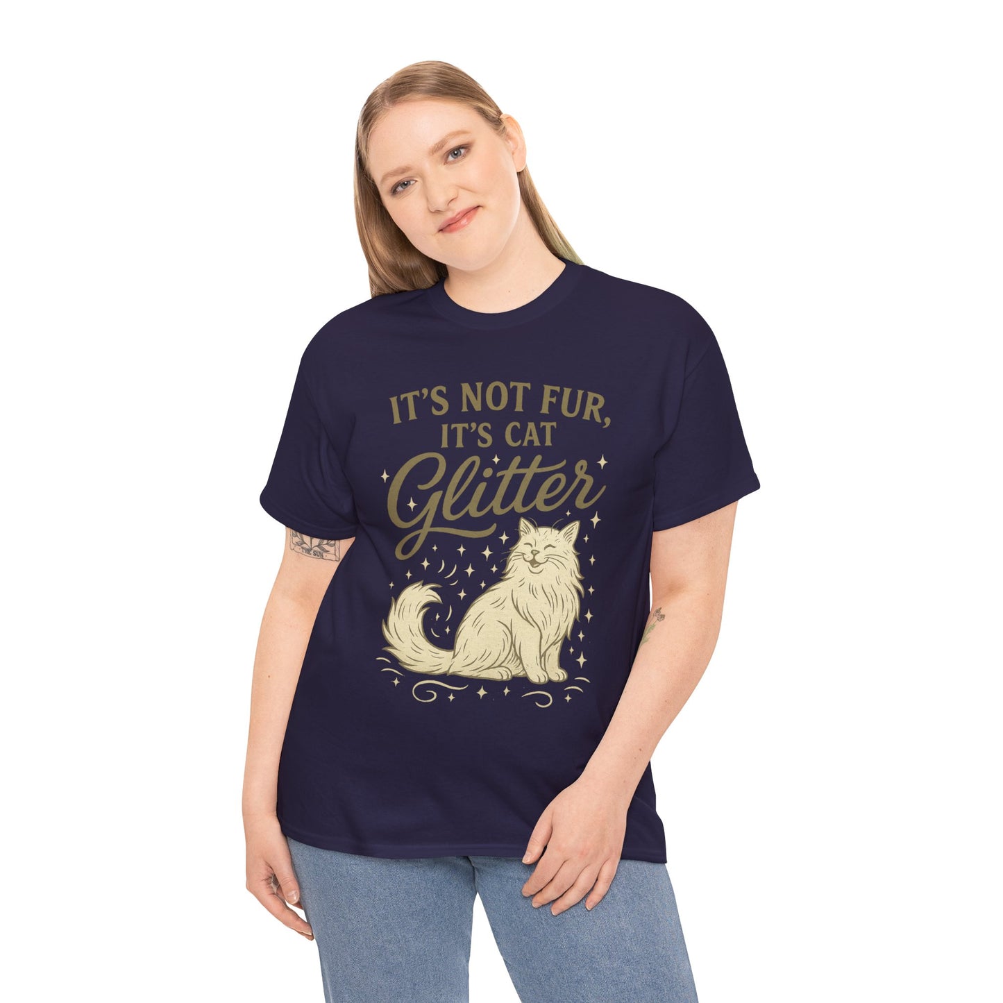 It's Not Fur, It's Cat Glitter - Classic Unisex T-Shirt