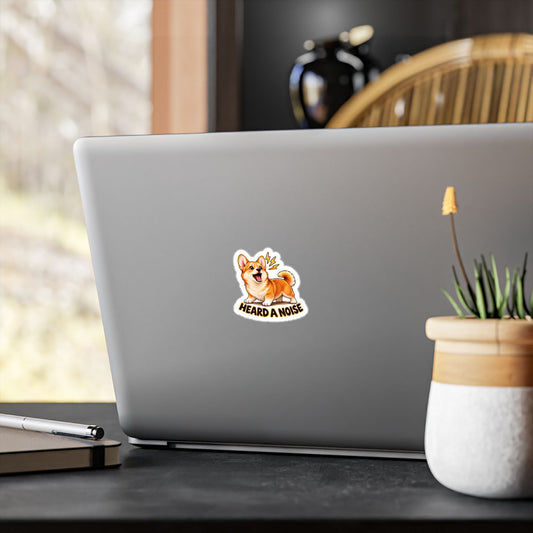 Heard a Noise - Corgi Dog Sticker