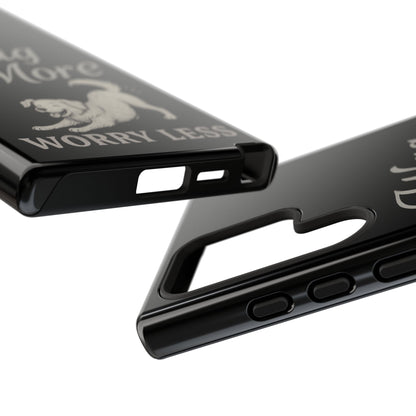 Wag More, Worry Less – Dog Phone Case
