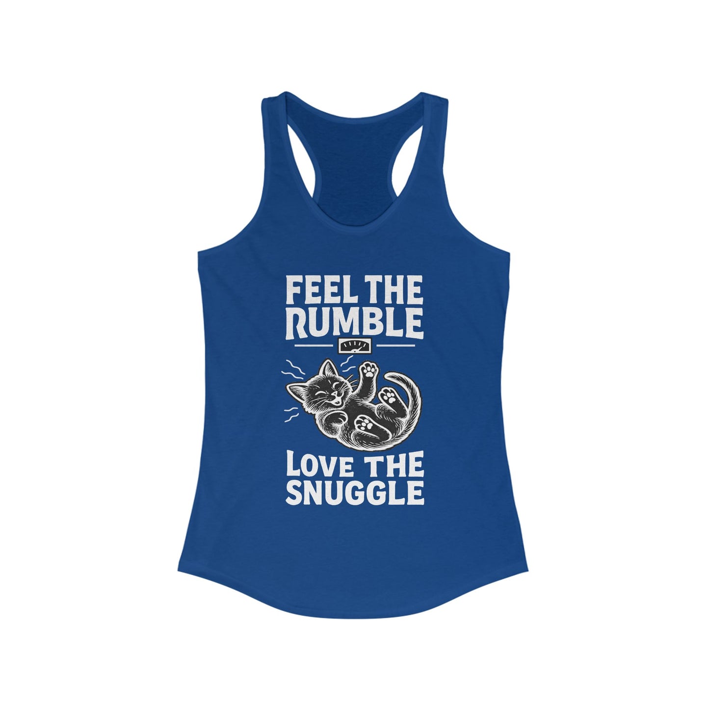 Feel the Rumble, Love the Snuggle - Women’s Racerback Cat Tank Top