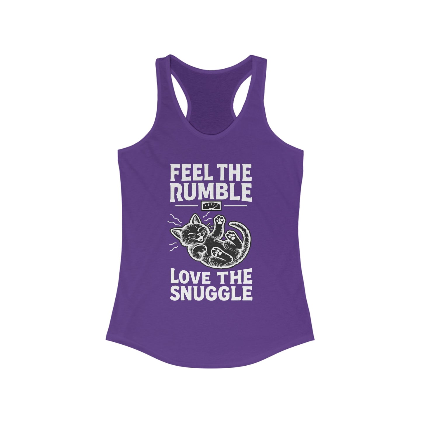 Feel the Rumble, Love the Snuggle - Women’s Racerback Cat Tank Top
