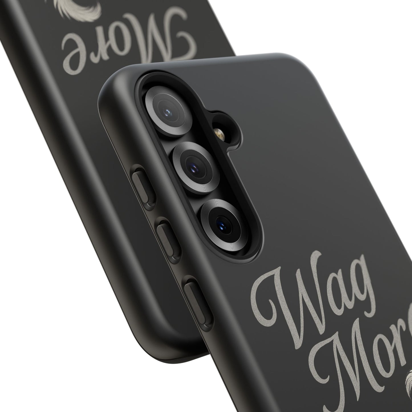 Wag More, Worry Less – Dog Phone Case