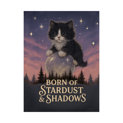 Born of Stardust & Shadows - Cat Art Poster