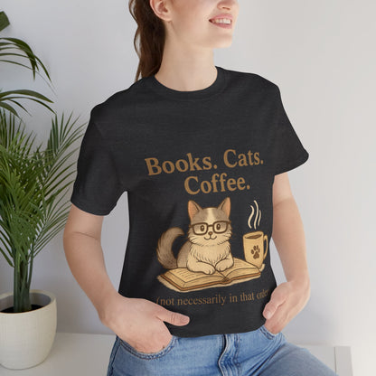 Books. Cats. Coffee. – Soft Unisex T-Shirt