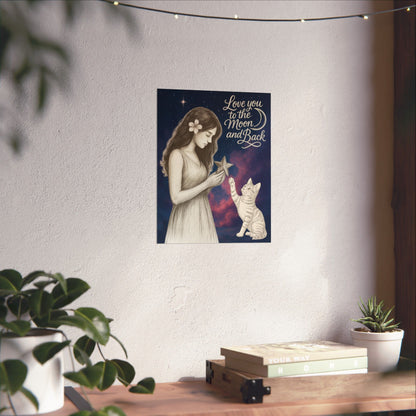 Love You to the Moon & Back - Cat Art Poster