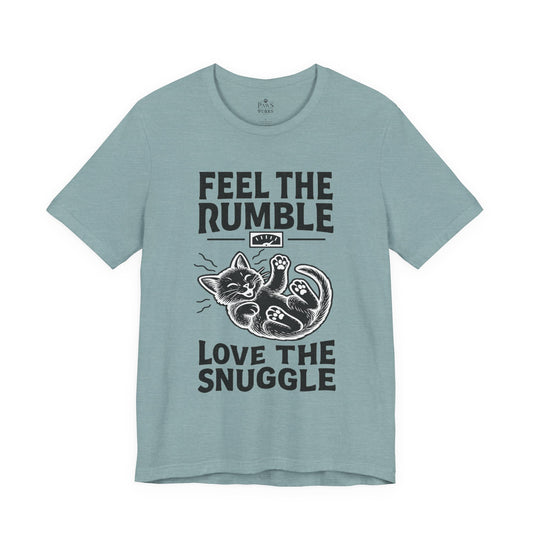 Feel the Rumble, Love the Snuggle – Cat Soft Unisex T-Shirt
