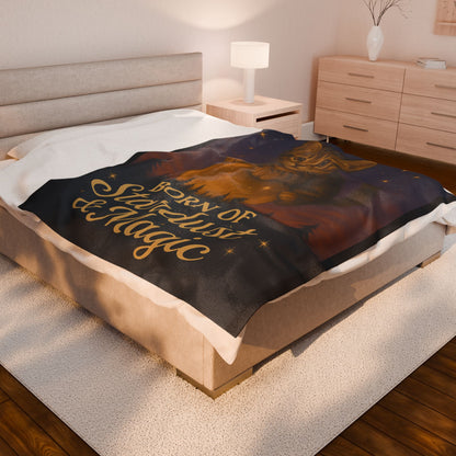 Born of Stardust & Magic - Velveteen Blanket