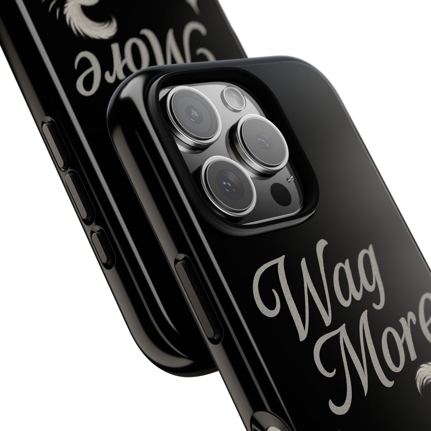 Wag More, Worry Less – Dog Phone Case