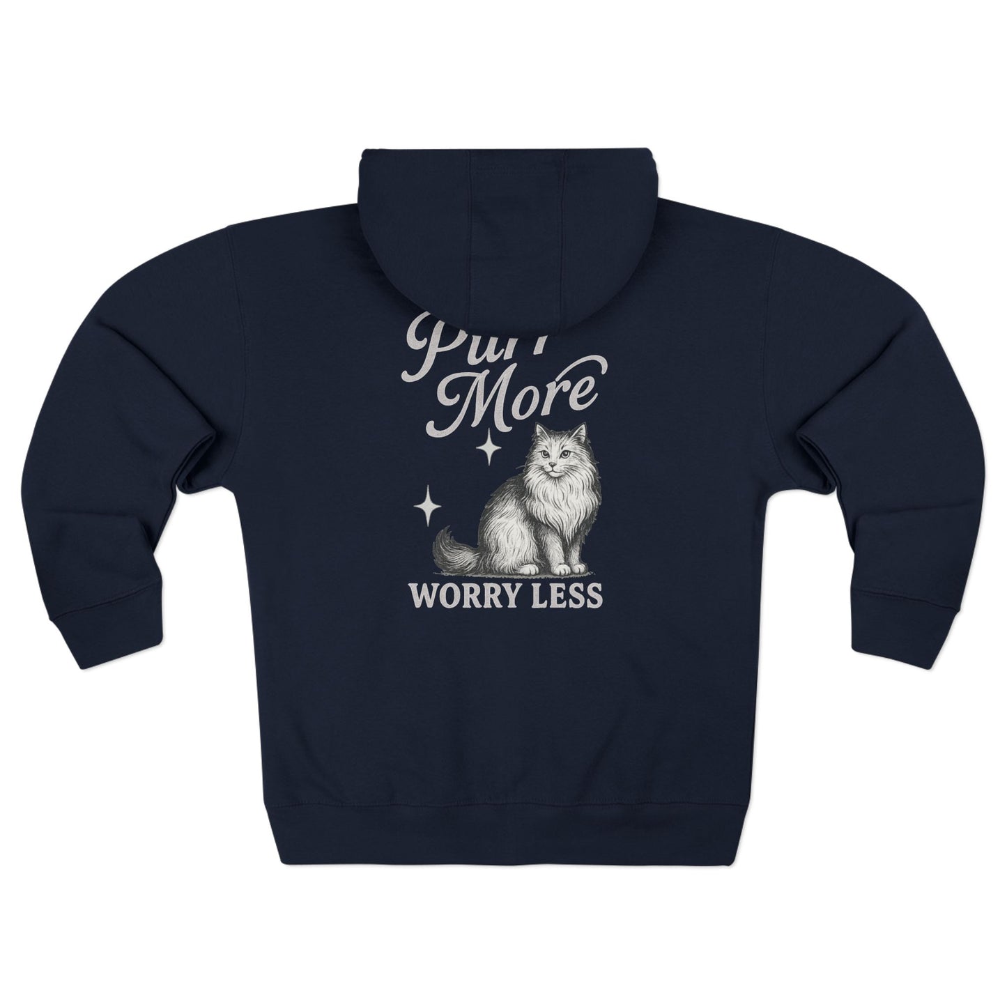 Purr More, Worry Less – Cozy Cat Lover’s Zip Hoodie