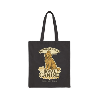 Proud Servant to the Royal Canine – Dog-Themed Cotton Canvas Tote Bag