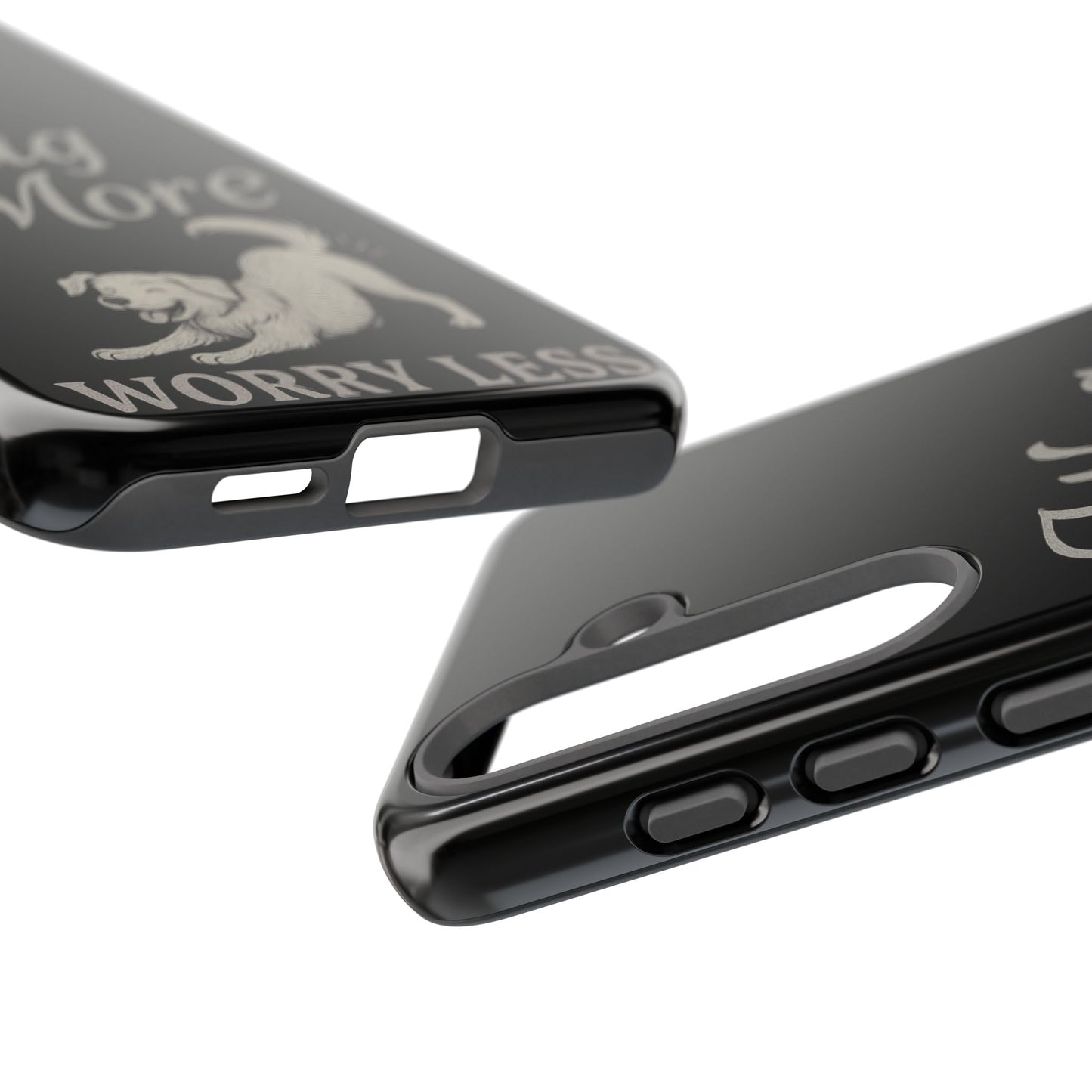 Wag More, Worry Less – Dog Phone Case