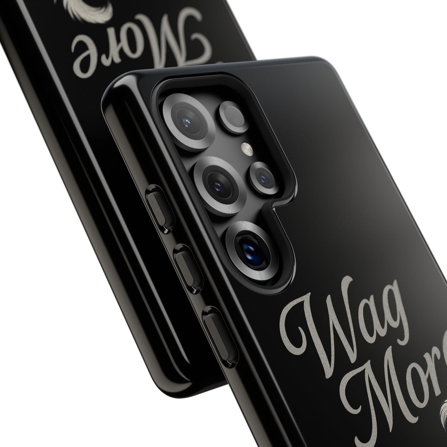 Wag More, Worry Less – Dog Phone Case