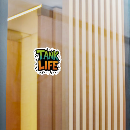 Tank Life – Aquarium Hobbyist Vinyl Sticker