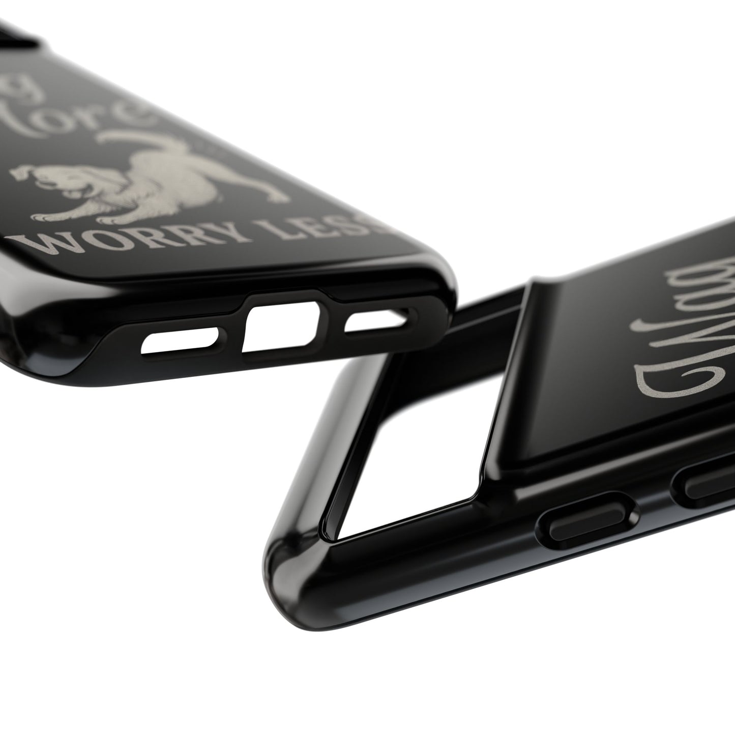 Wag More, Worry Less – Dog Phone Case