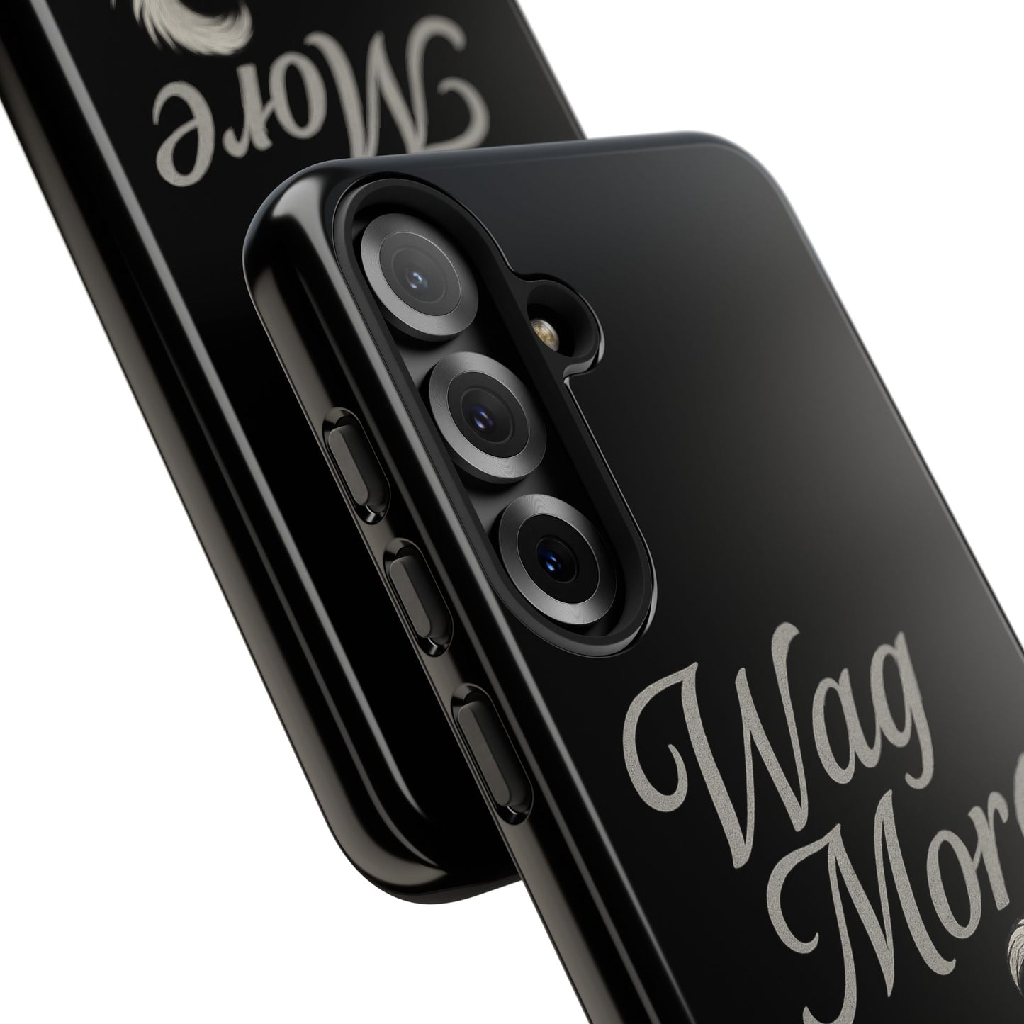 Wag More, Worry Less – Dog Phone Case