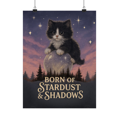 Born of Stardust & Shadows - Cat Art Poster