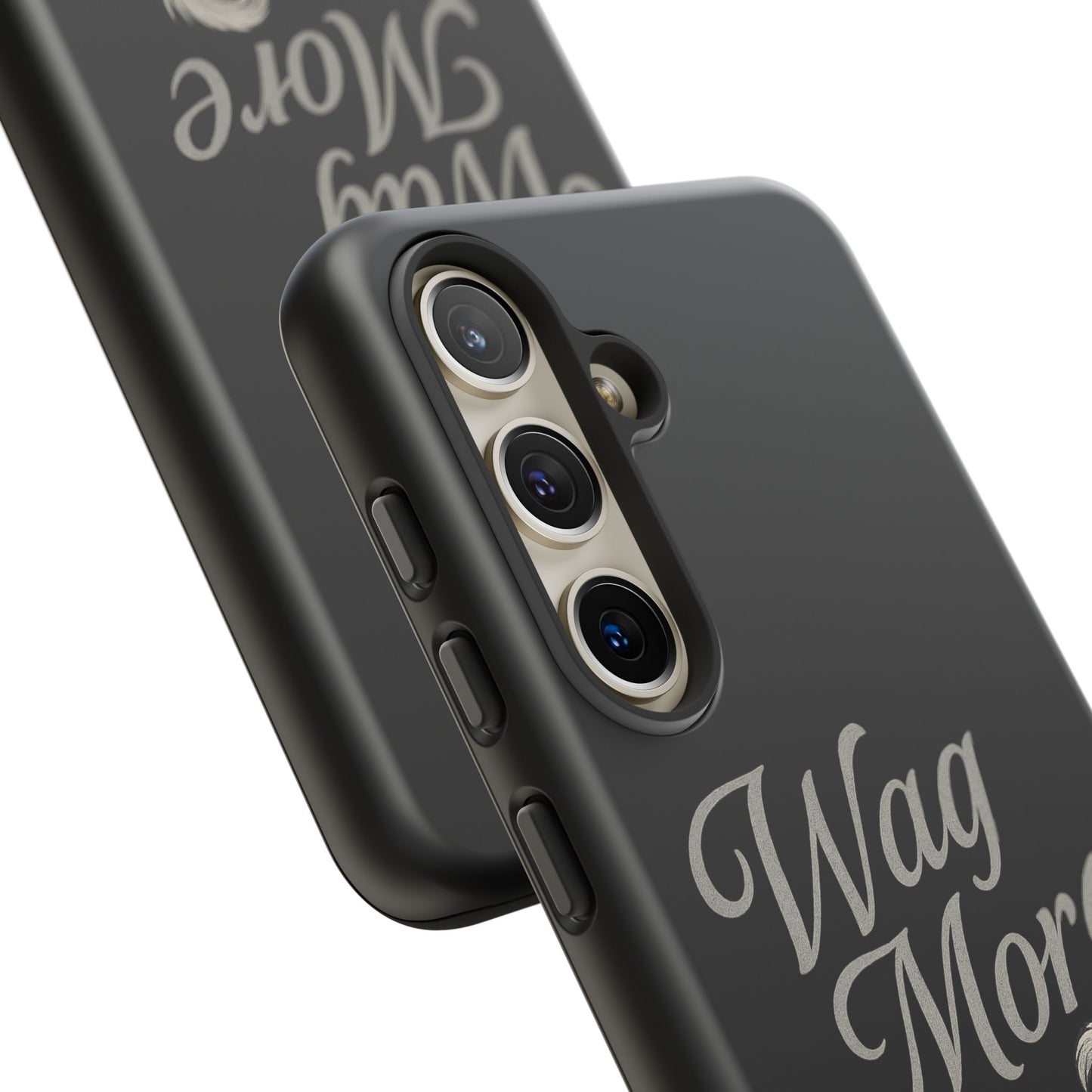 Wag More, Worry Less – Dog Phone Case