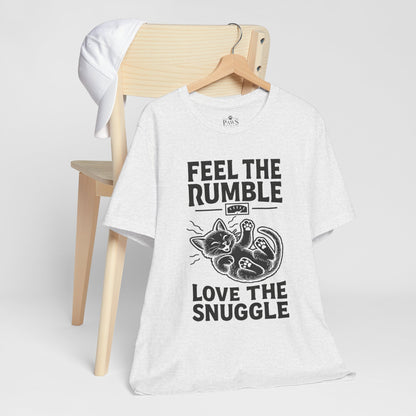 Feel the Rumble, Love the Snuggle – Cat Soft Unisex T-Shirt