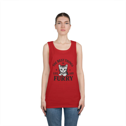 The Best Things in Life are Furry - Heavy Cotton Unisex Tank Top