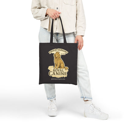 Proud Servant to the Royal Canine – Dog-Themed Cotton Canvas Tote Bag