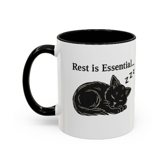 Rest Is Essential, But So Is Coffee – Cat Lovers 11oz Mug