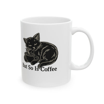 Rest Is Essential, But So Is Coffee – Cat Lovers 11oz Mug