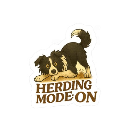 Herding Mode: ON - Border Collie Dog Sticker