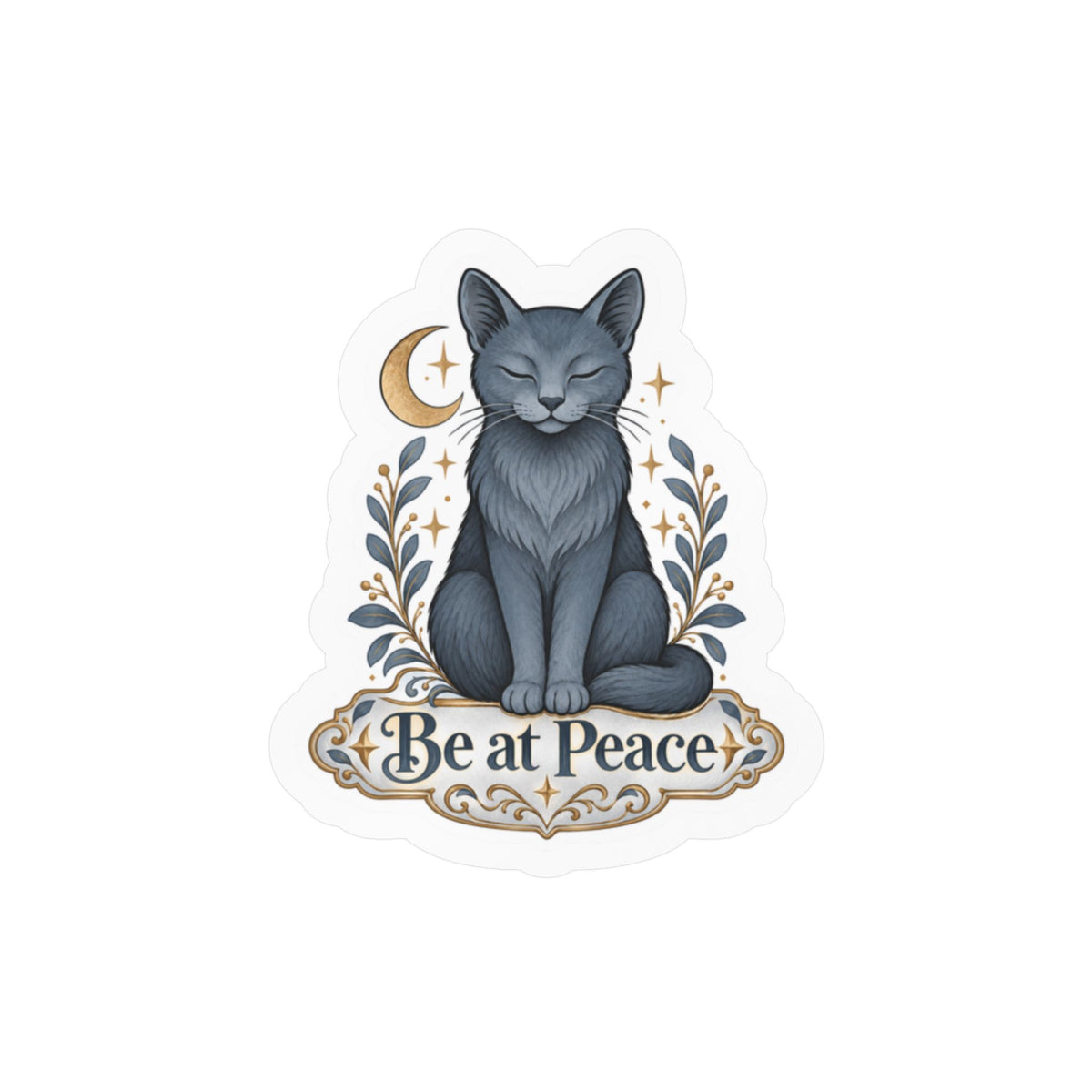Be at Peace - Russian Blue Cat Life Lessons Sticker
