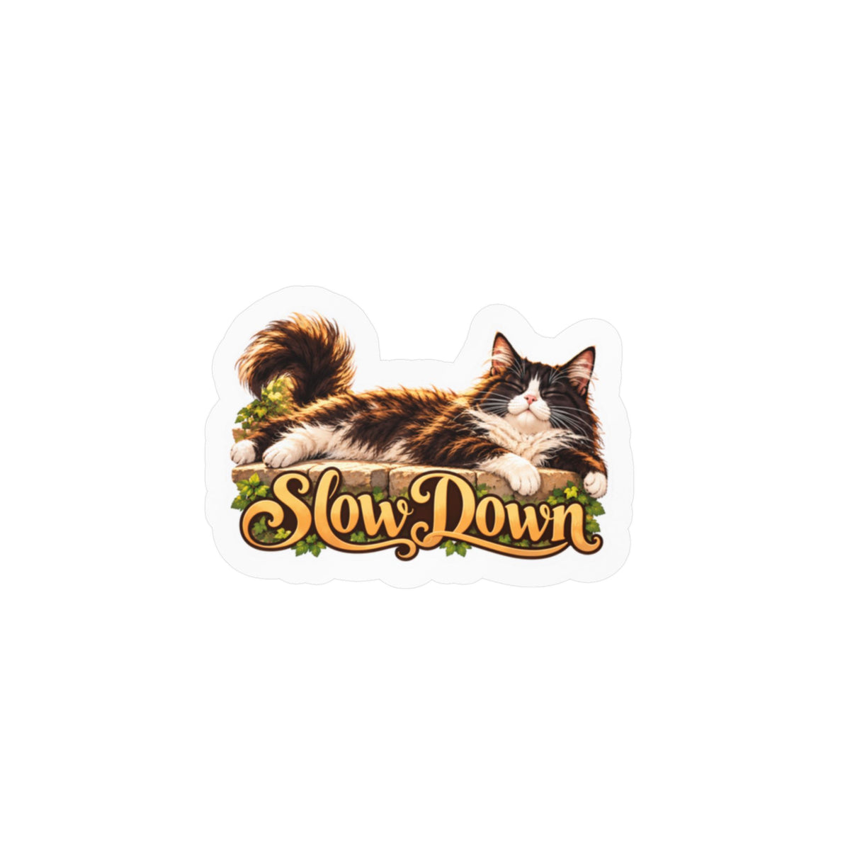 Slow Down - Tuxedo Cat Life Lessons Sticker