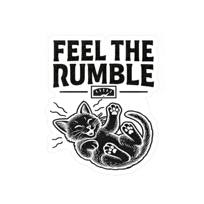 Feel the Rumble - Cat Sticker