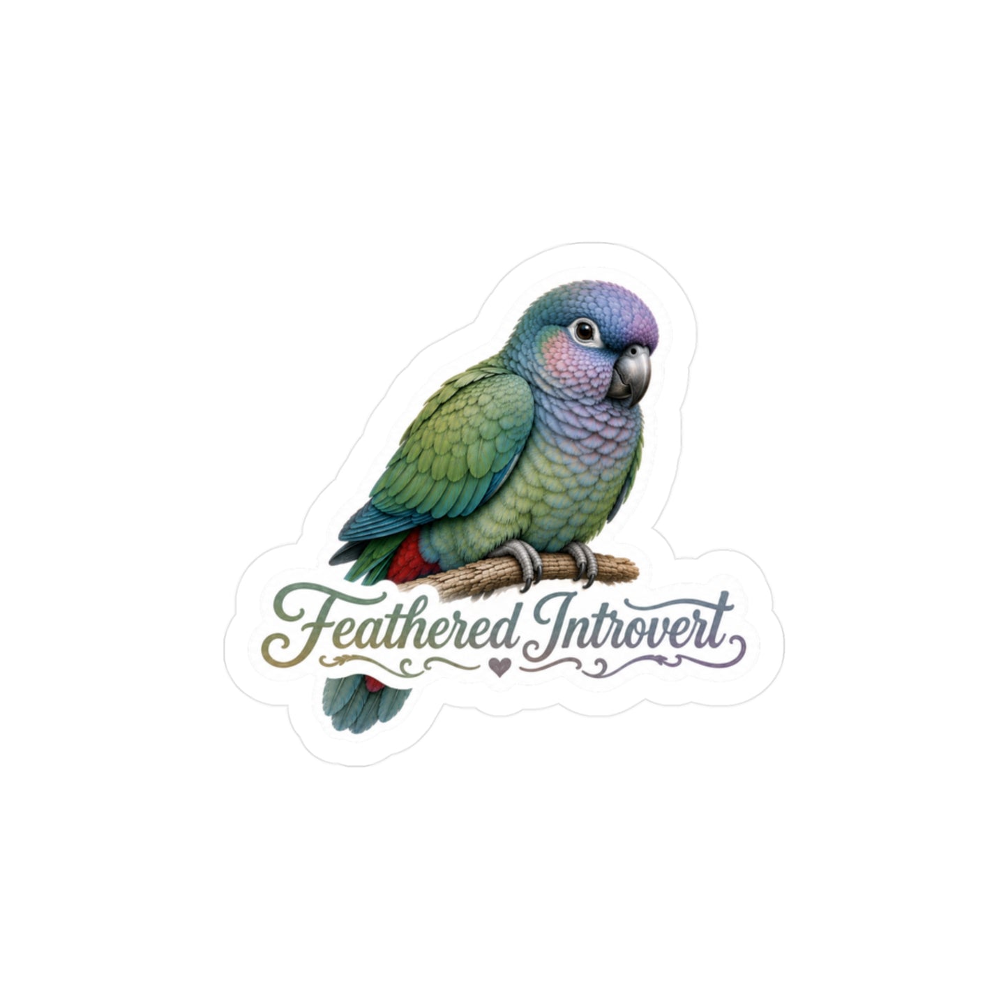 Feathered Introvert - Pionus Parrot Bird Sticker