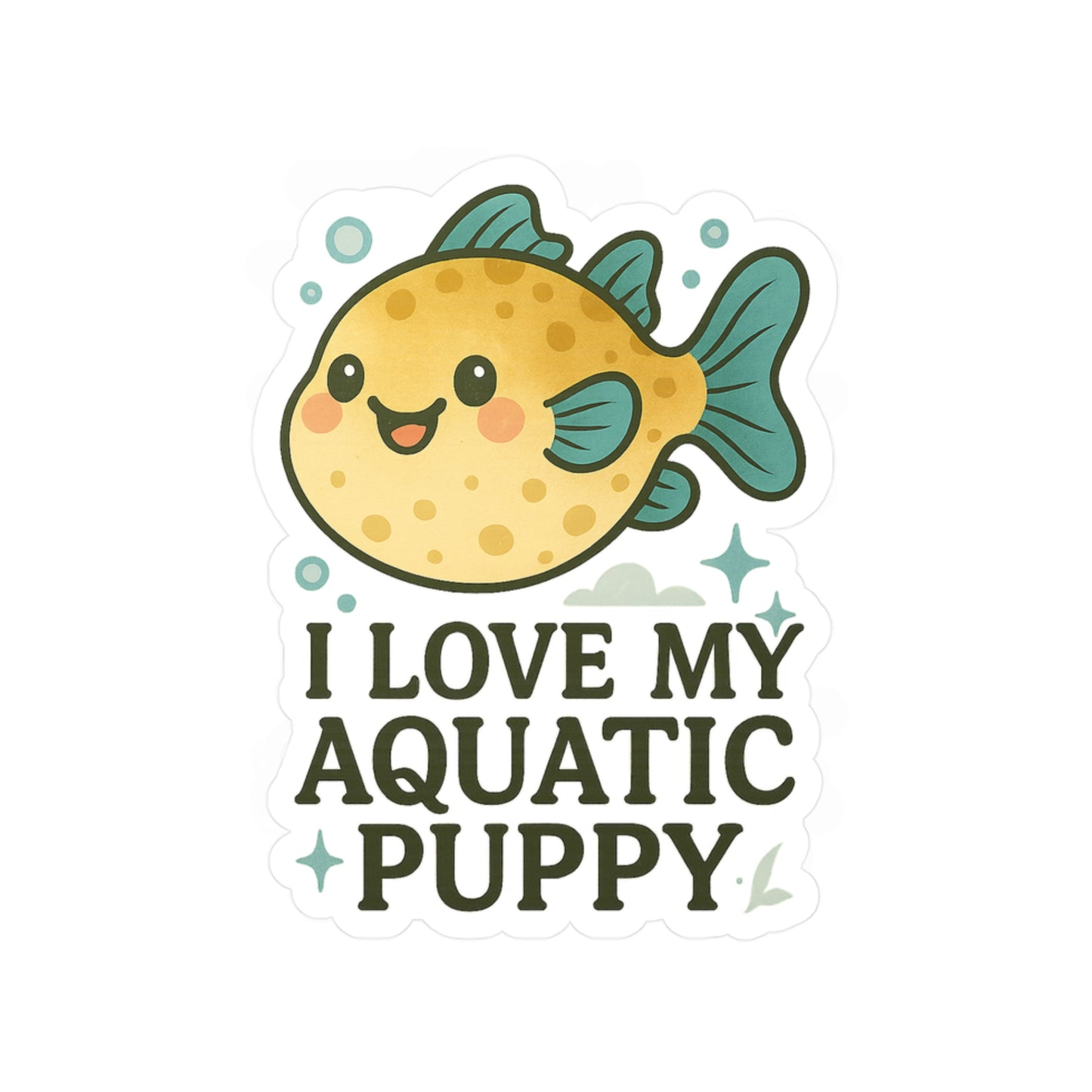 I Love My Aquatic Puppy - Puffer Fish Sticker