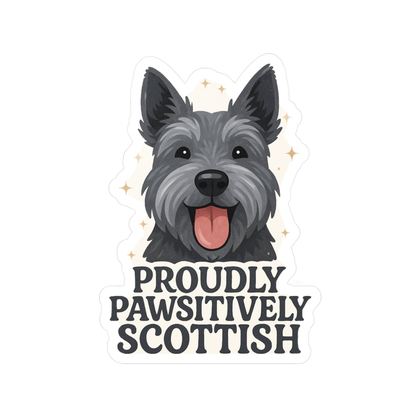 Proudly Pawsitively Scottish - Scottish Terrier Dog Sticker