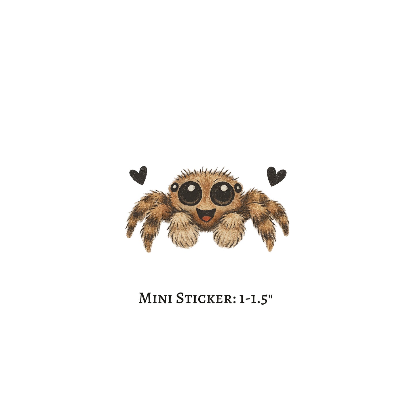 Cute, Not Creepy - Jumping Spider Sticker