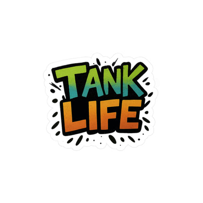 Tank Life - Aquarium Hobbyist Sticker