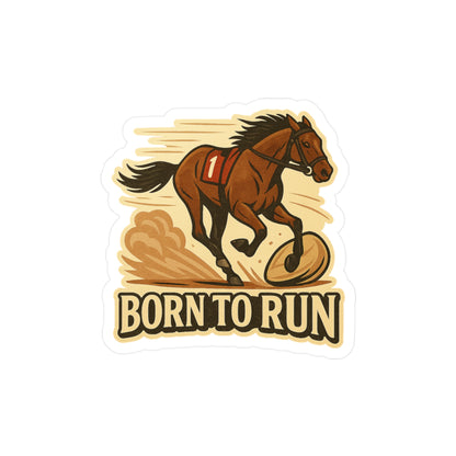 Born to Run - Thoroughbred Horse Sticker