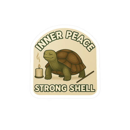 Inner Peace, Strong Shell - Tortoise Sticker