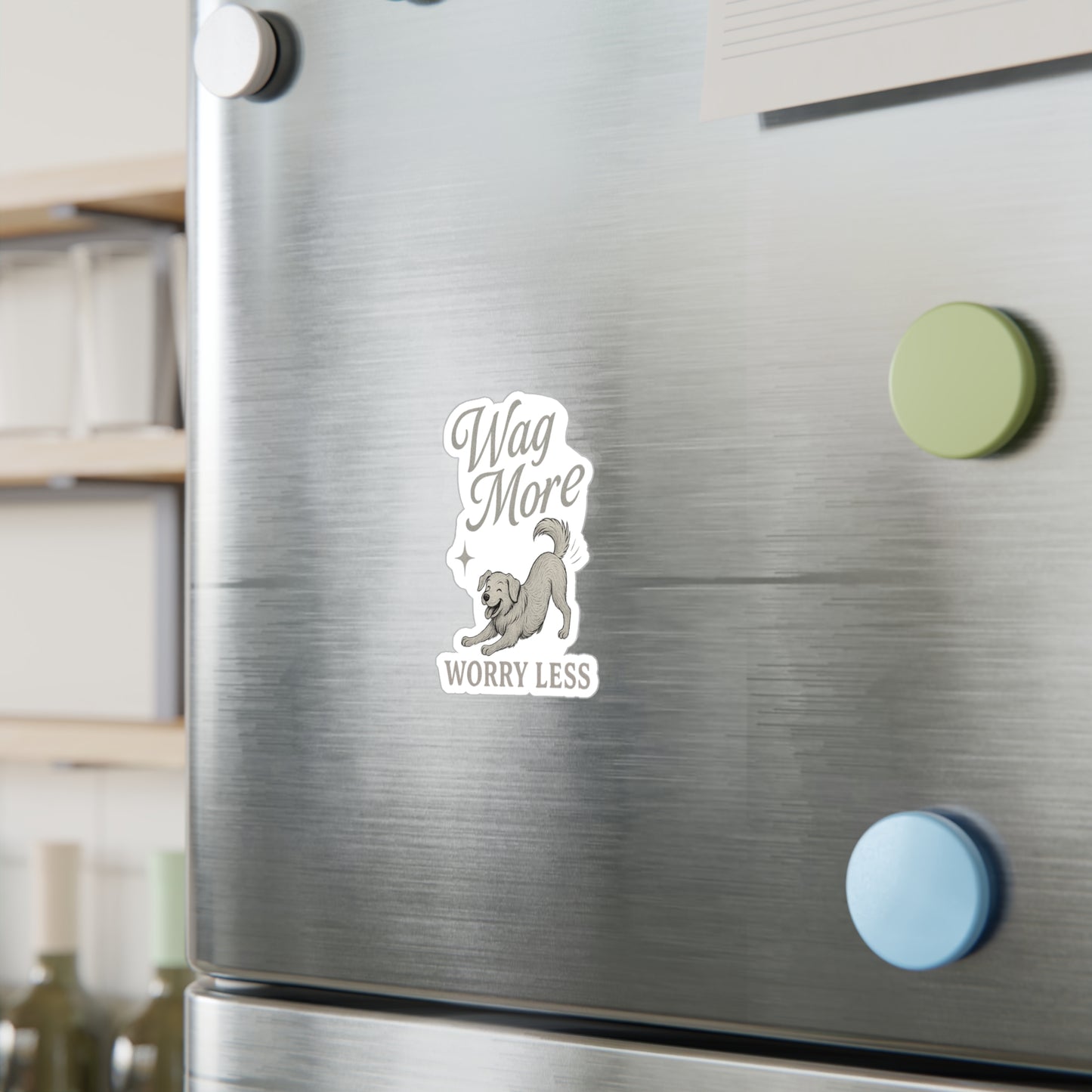 Wag More, Worry Less - Dog Sticker