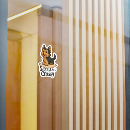 Classy, But Sassy - Yorkshire Terrier Dog Sticker