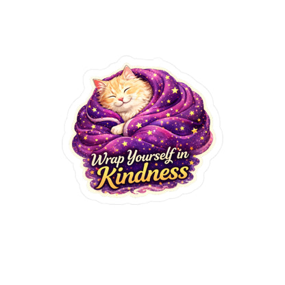 Wrap Yourself in Kindness - Life Lessons Cat Sticker