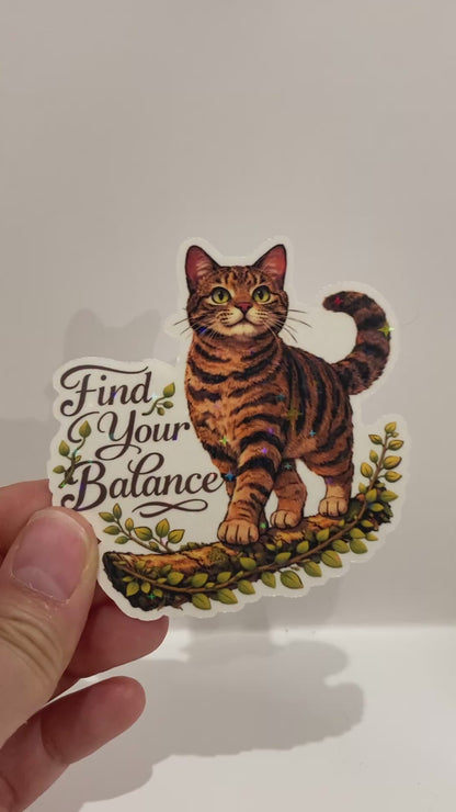 Find Your Balance - Life Lessons Cat Sticker